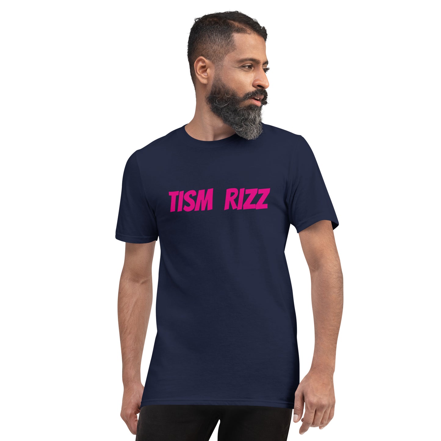 Tism Rizz - Short-Sleeve T-Shirt