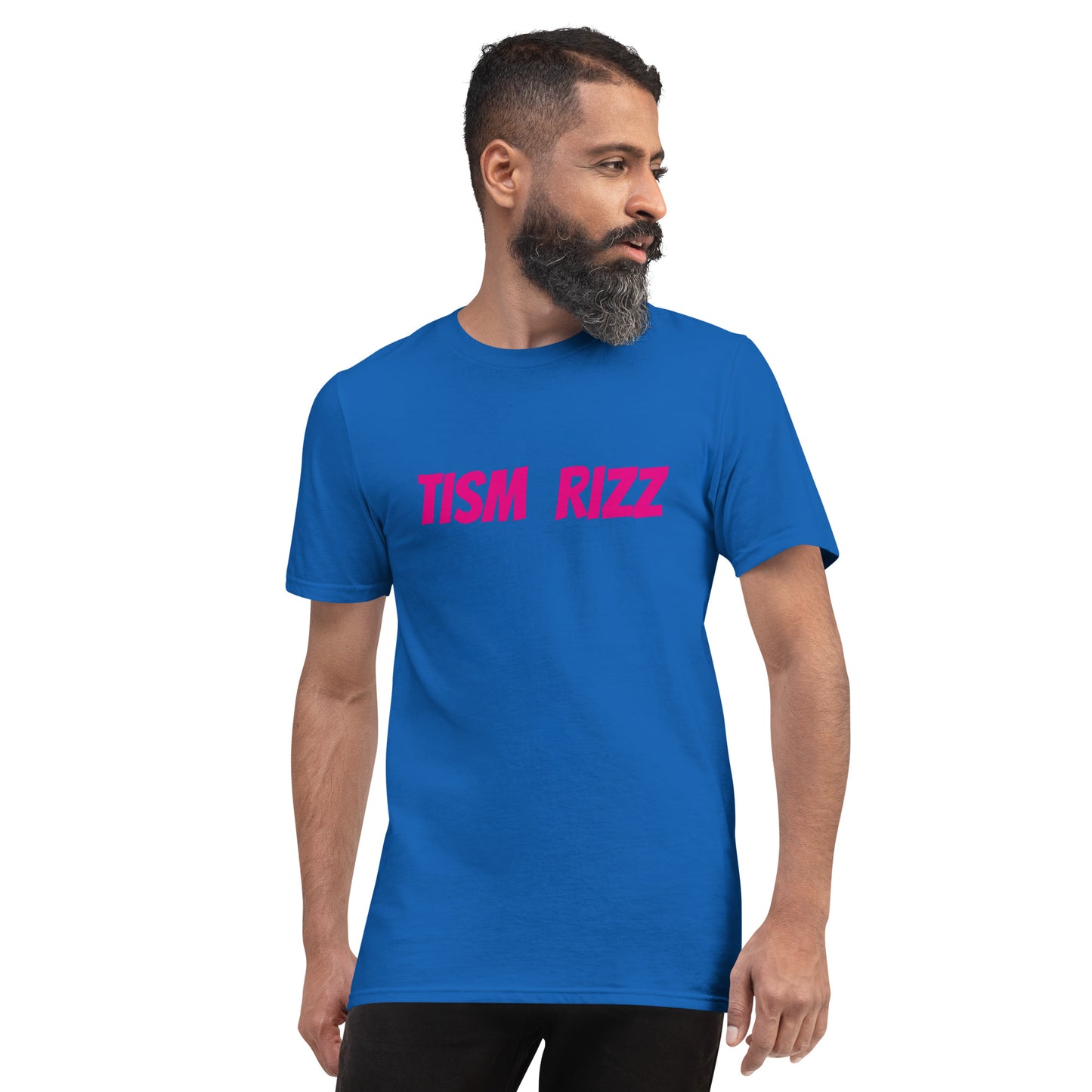 Tism Rizz - Short-Sleeve T-Shirt